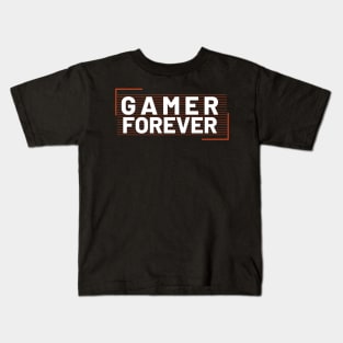 Gamer Forever Kids T-Shirt